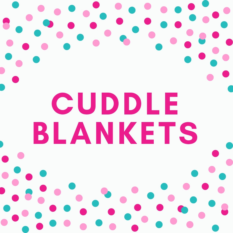 Cuddle Blankets