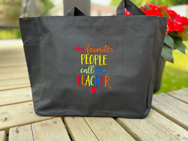 READY MADE Teacher Tote Bag - FAVORITE PEOPLE TEACHER