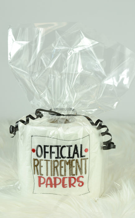 Embroidered Toilet Paper - "Official Retirement Papers"